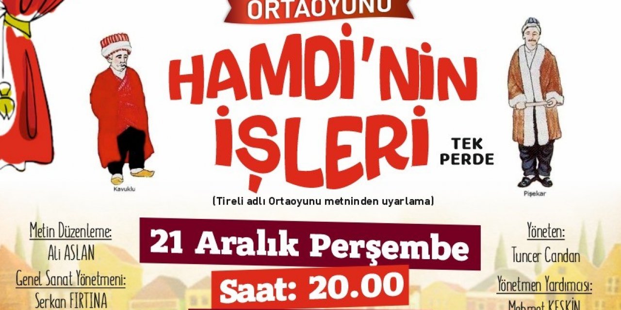 Efeler Belediyesi Şehir Tiyatrosu ortaoyunu sahnelemeye hazırlanıyor