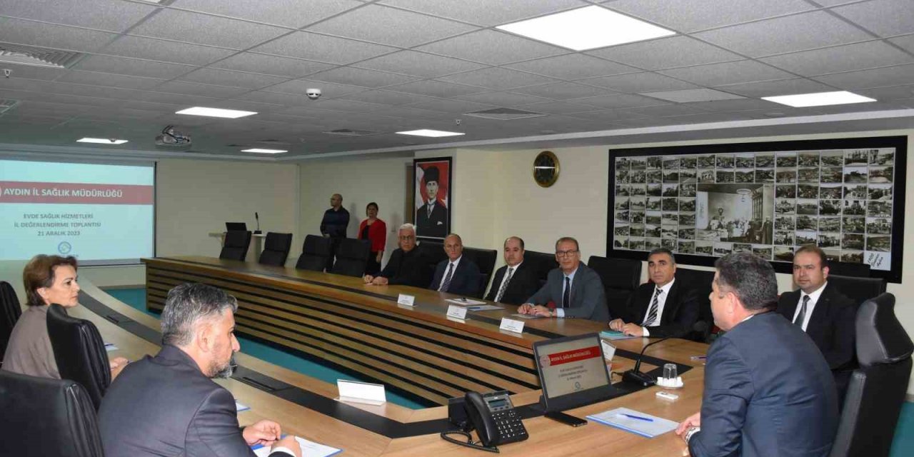 Aydın’da ’Evde Sağlık Hizmetleri İl Değerlendirme Komisyon Toplantısı’ gerçekleştirildi