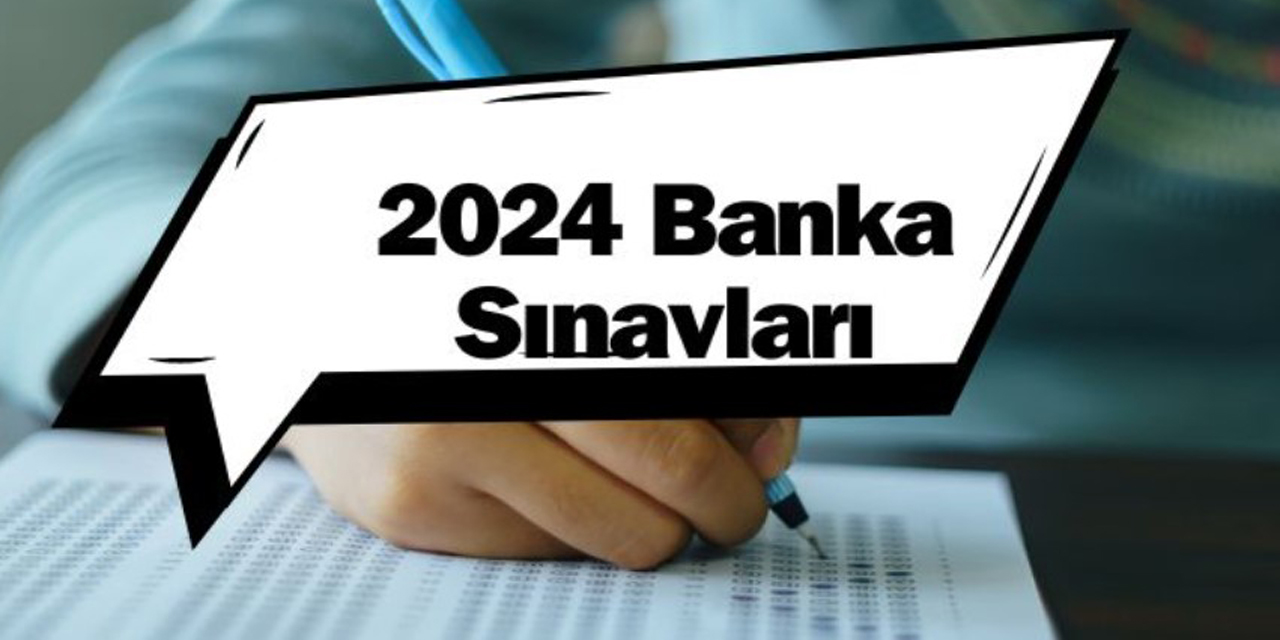 2024 banka sınavları ile bankacı olma yolunda emin adımlarla ilerleyin