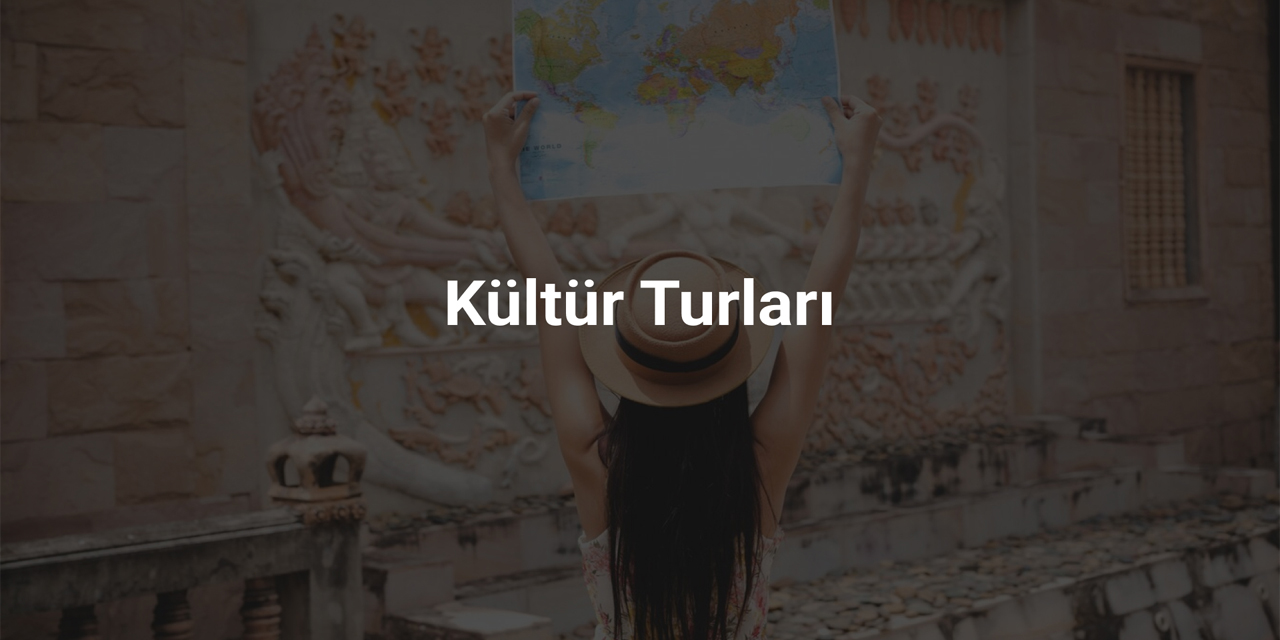 Kültür turları