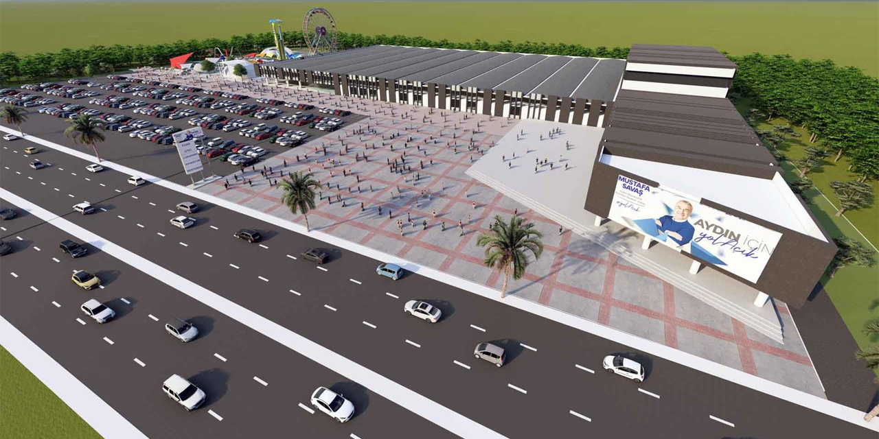 "Efeler Fuar ve Kongre Merkezi" ile şehir çehre değiştirecek
