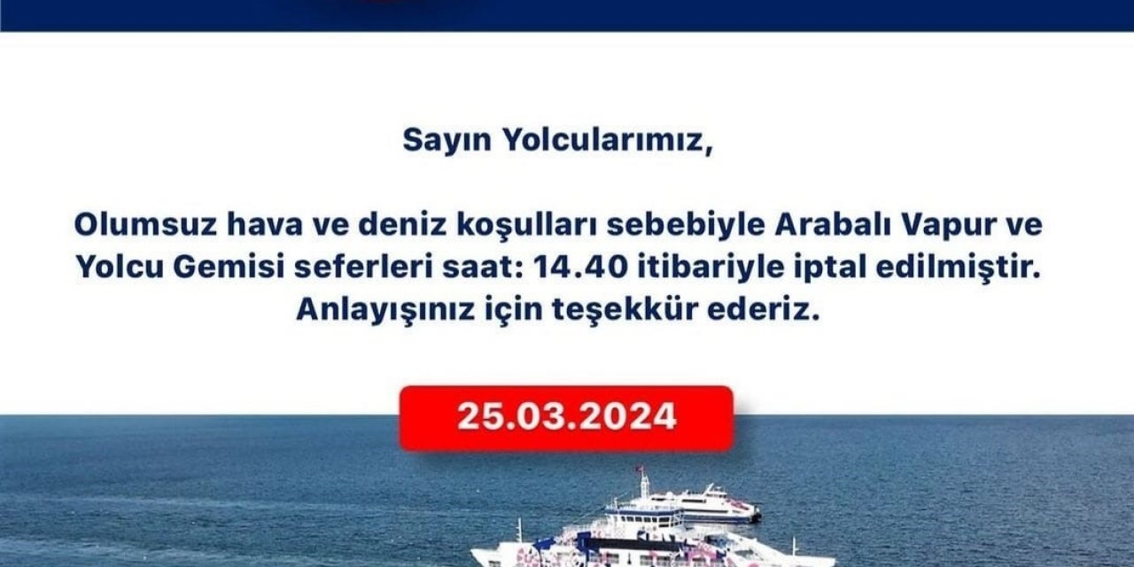 İzmir’de vapur seferleri iptal edildi