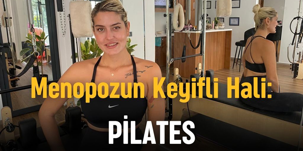 Menopoz döneminde pilates: Kadınların sağlıklı yaşamı için bir adım