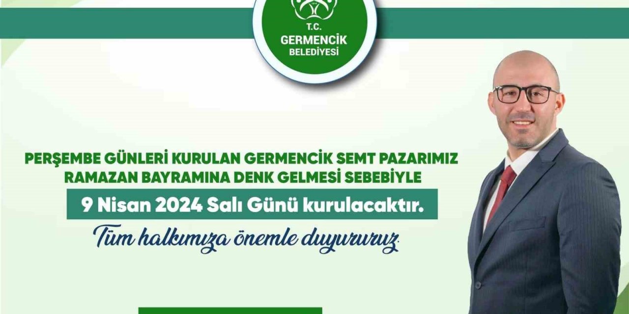 Germencik’te semt pazarı bu haftaya özel Salı günü kurulacak