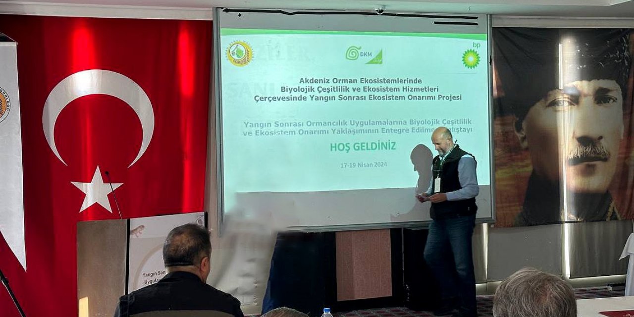Orman yangınlarının ekosistem üzerindeki etkisiyle ilgili çalıştay yapıldı
