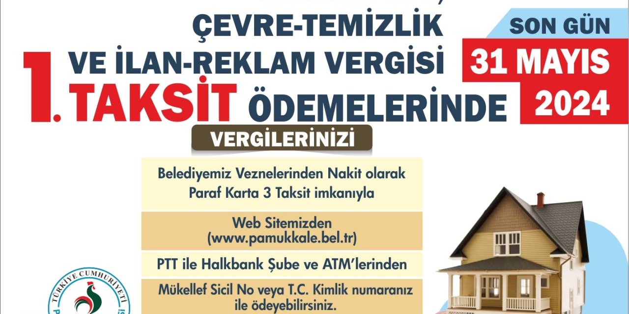 Pamukkale Belediyesi 1. taksit ödemeleri için uyardı