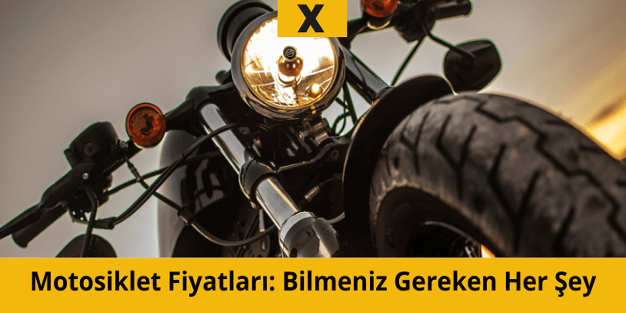 Motosiklet Fiyatları: Bilmeniz Gereken Her Şey