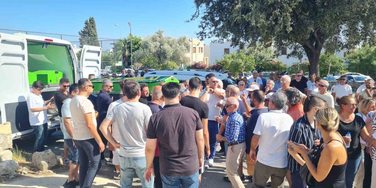 Bodrum’daki kazada ölen iş insanı toprağa verildi