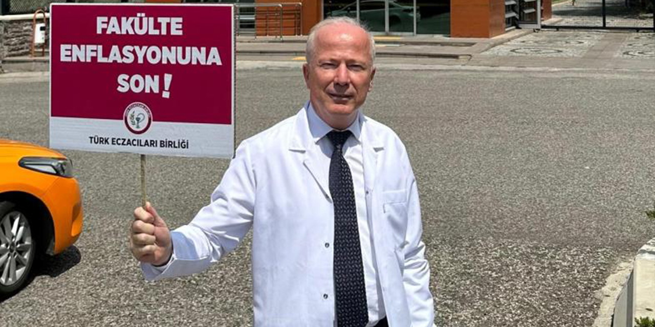 Eczacılar pankart açtı: Fakülte enflasyonuna son!