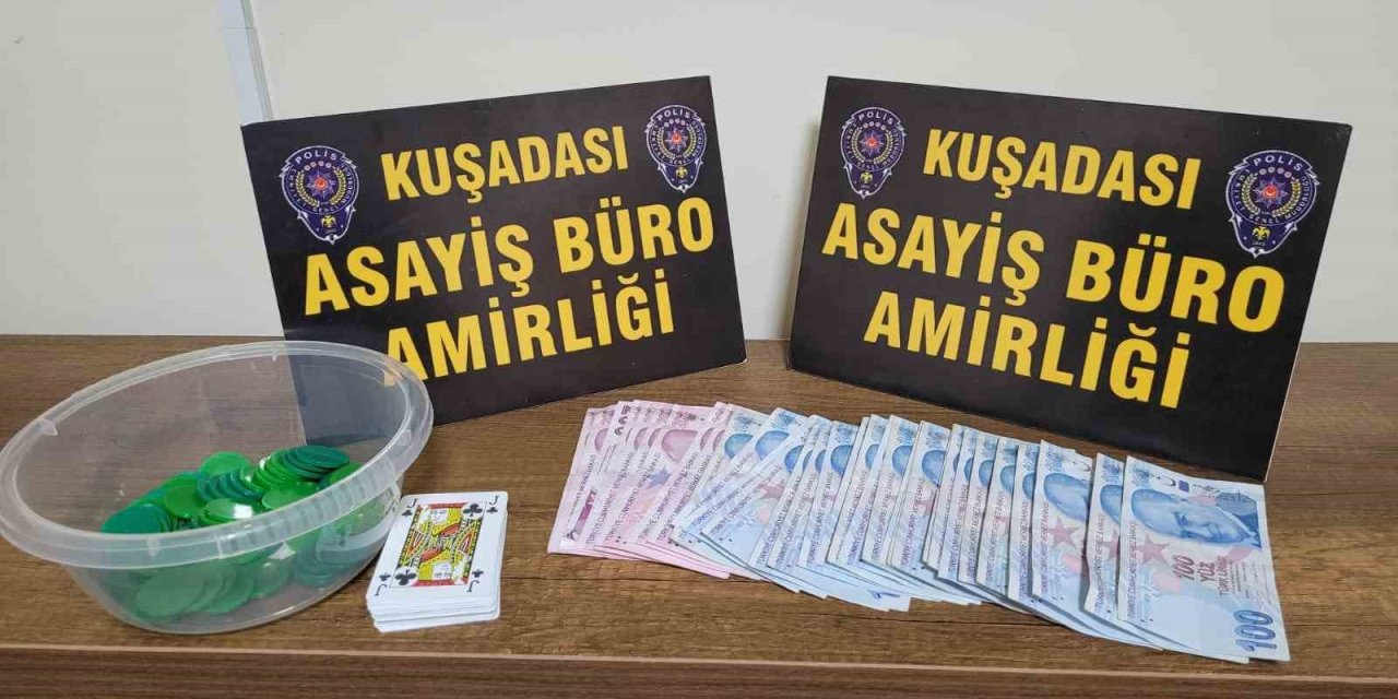 Kuşadası’nda kumar operasyonu