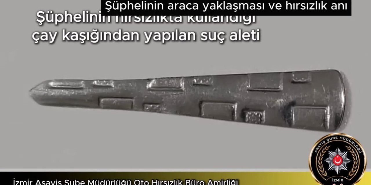’Çay kaşığı’ ile otomobil çaldı