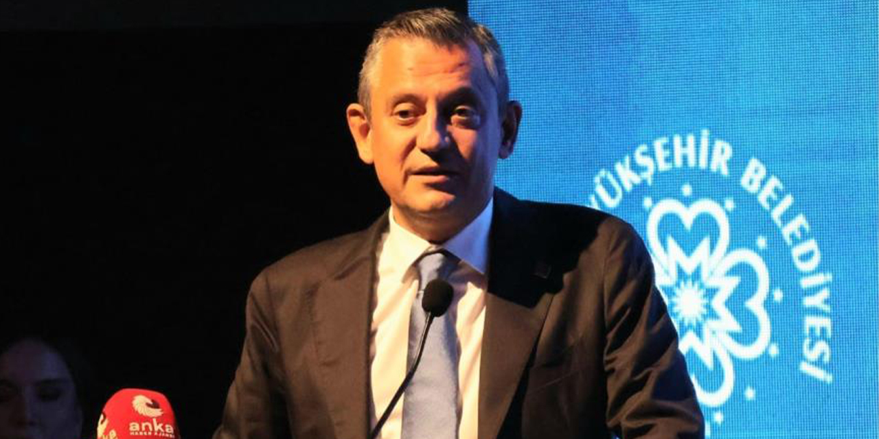 CHP lideri Özel: "Biz planlı kalkınmanın önemini biliyoruz"