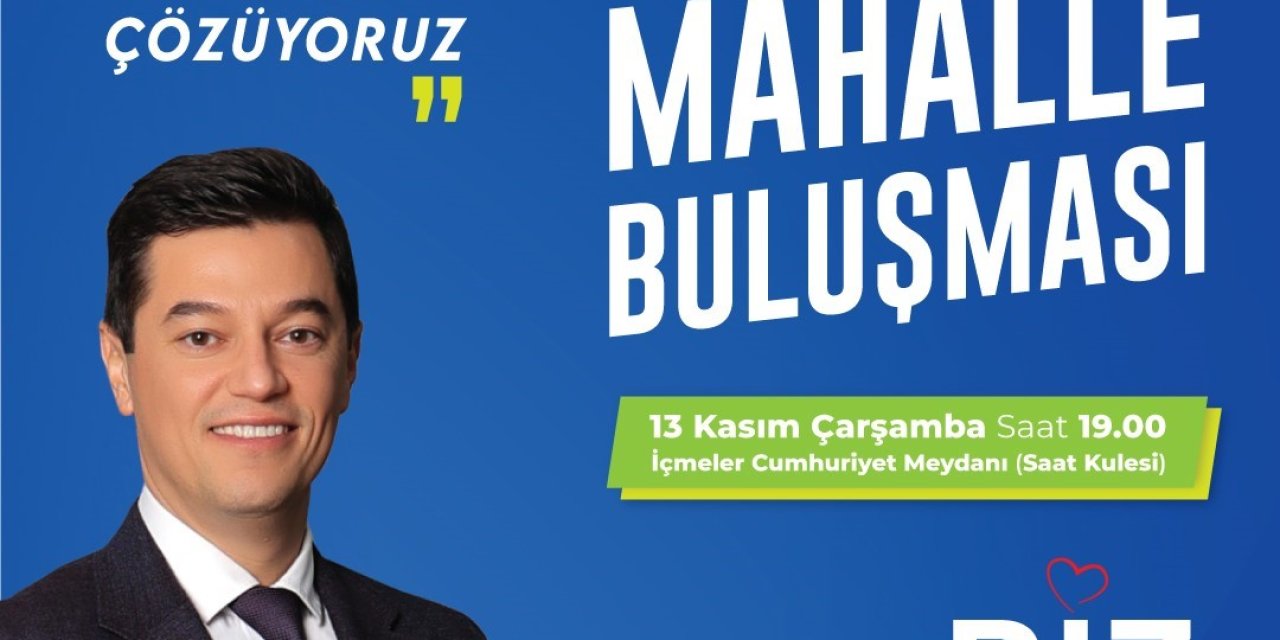 Marmaris’te mahalle buluşmaları başlıyor