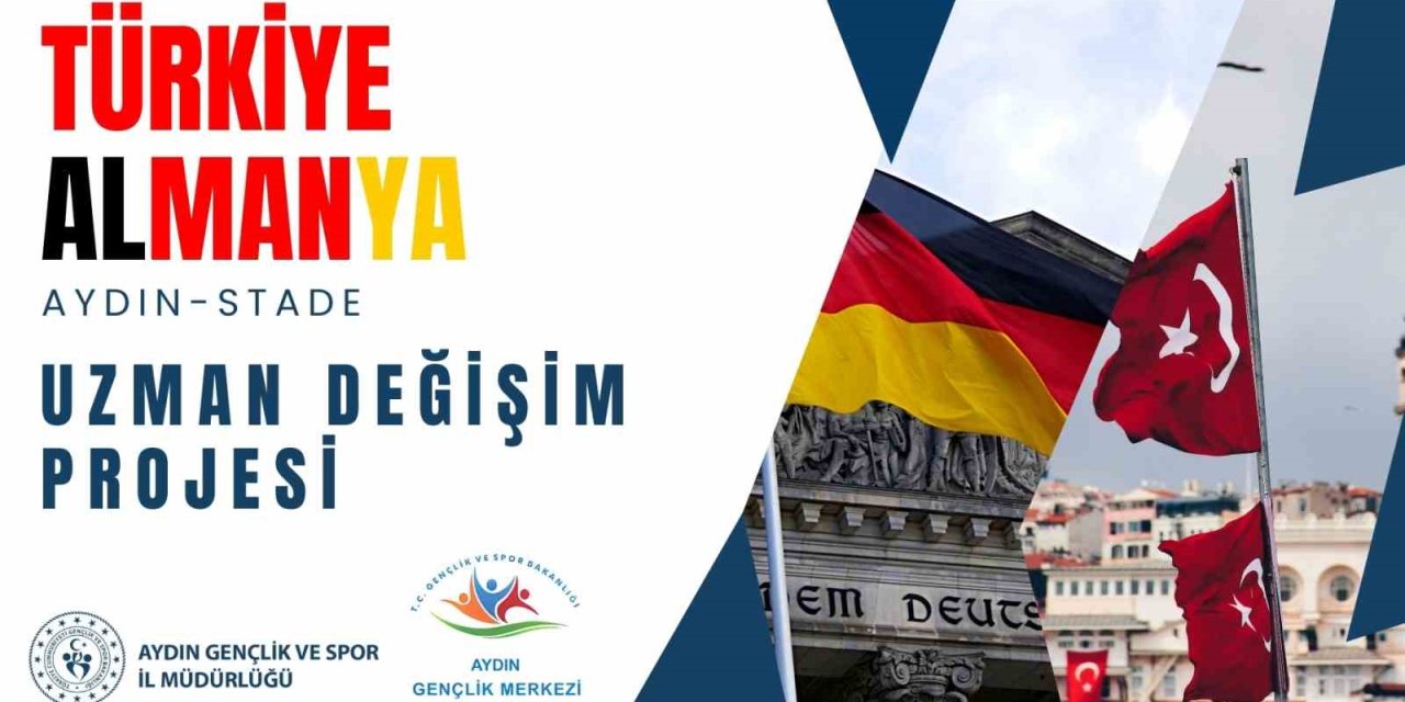 Aydın-Stade Uzman Değişimi Projesi başlıyor