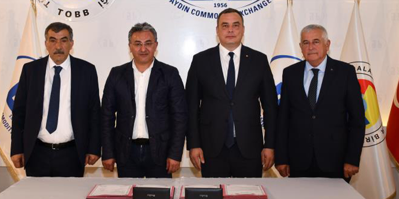 Aydın’da ‘Kardeş Borsa’ için imzalar atıldı