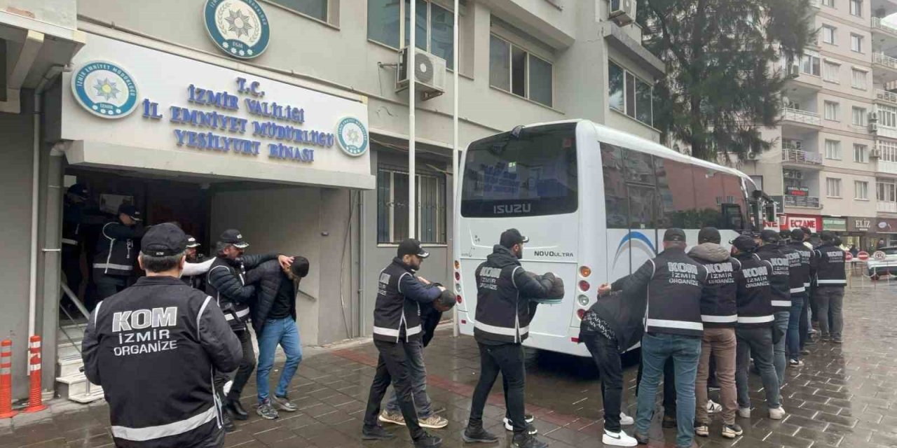 İzmir’de suç örgütüne operasyon: 11 tutuklama