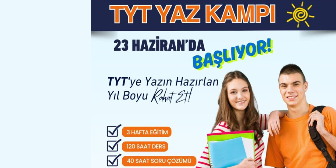 2025 TYT yaz kampı ile sınav başarılarını yakala