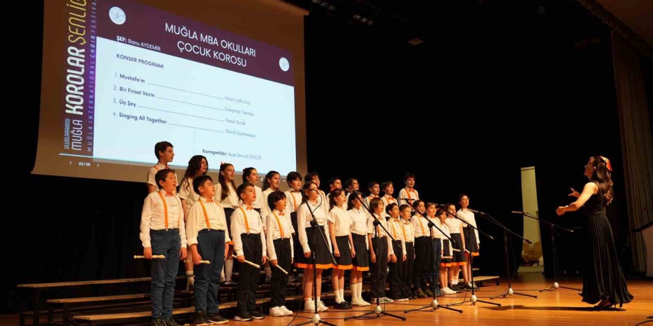Muğla’da Uluslararası Korolar Şenliği, coşkulu finalle tamamlandı