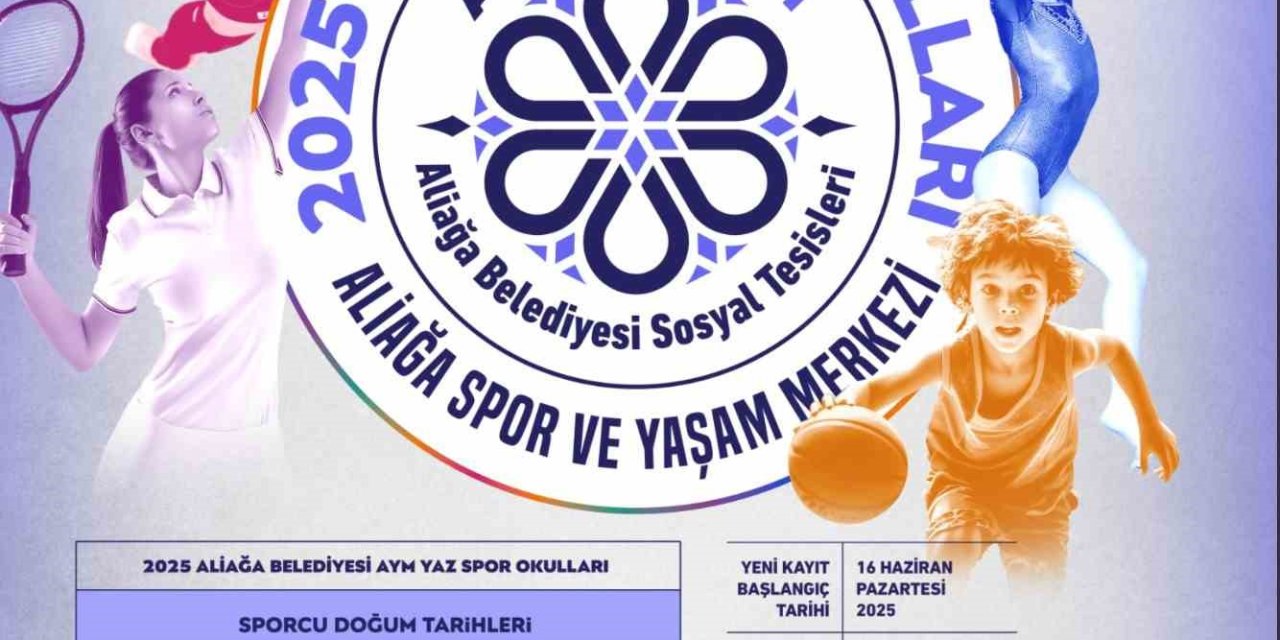 Aliağa Belediyesi Yaz Spor Okulları kayıtları başlıyor