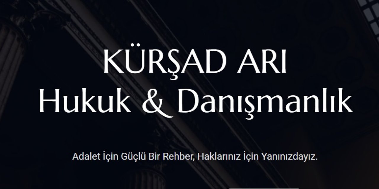 Beylikdüzü’nde hukuki güvenin adresi Av. Mustafa Kürşad Arı Hukuk ve Danışmanlık