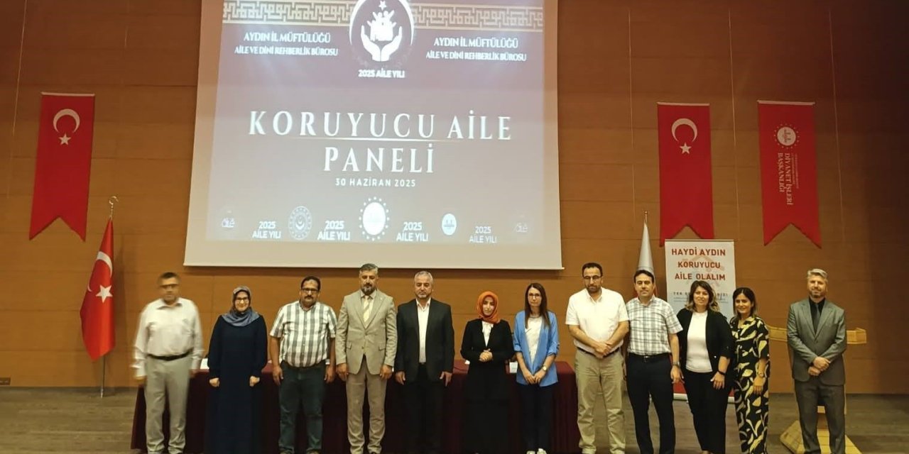 Aydın’da Koruyucu Aile Paneli düzenlendi