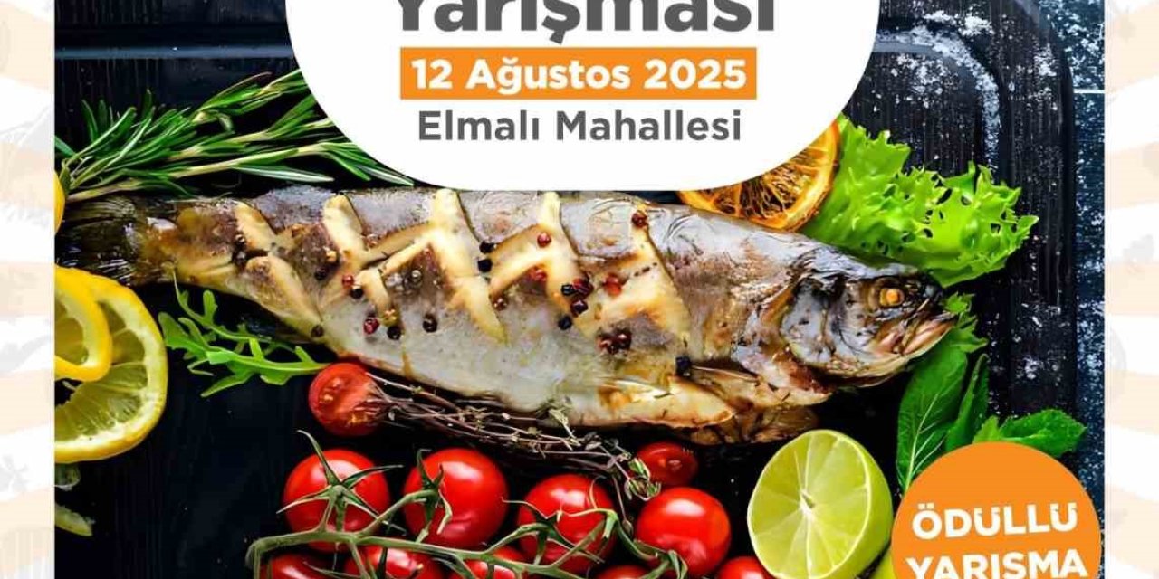 Çameli en lezzetli balık pişiren şefini arıyor