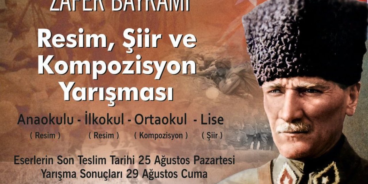 Başkan Çerçioğlu’ndan 30 Ağustos temalı resim, şiir ve kompozisyon yarışması