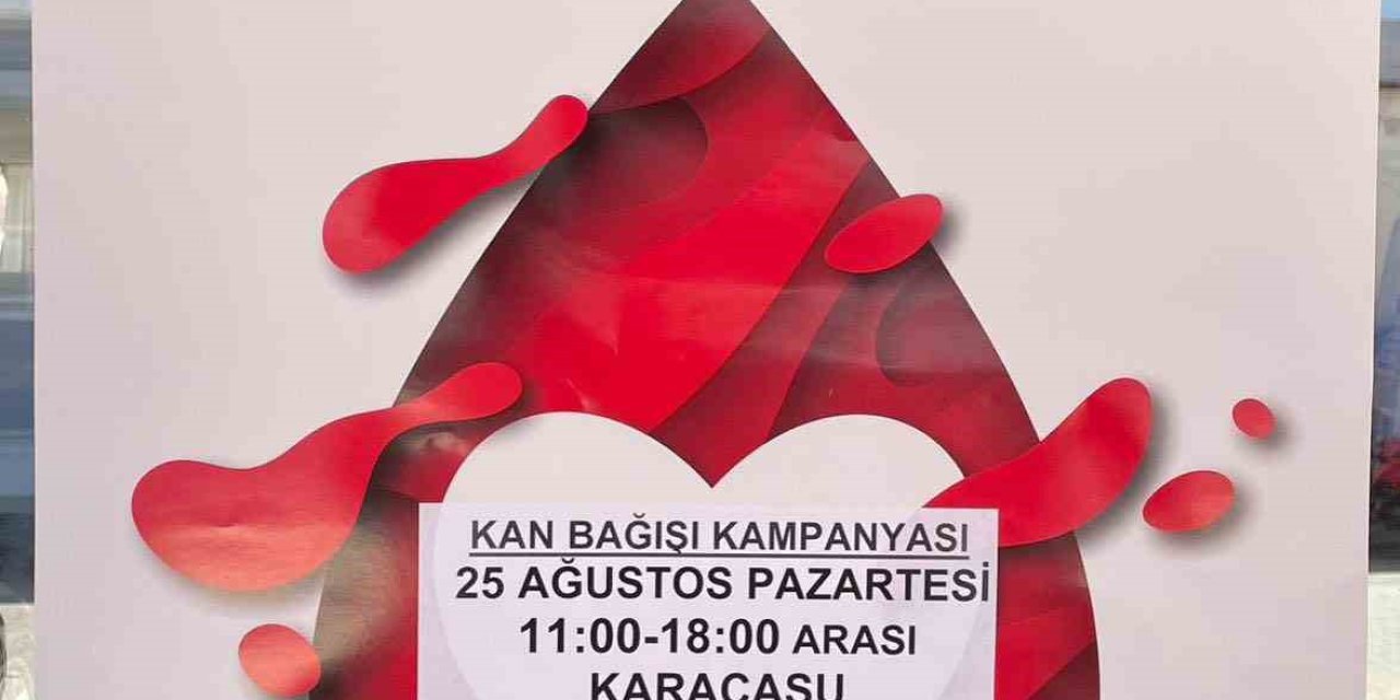 Karacasu’da kan bağışı kampanyası düzenlenecek