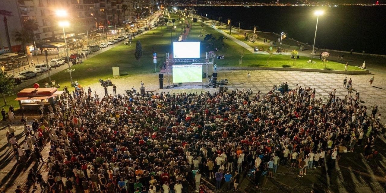 İzmir’de dev ekranlarda final heyecanı yaşanacak