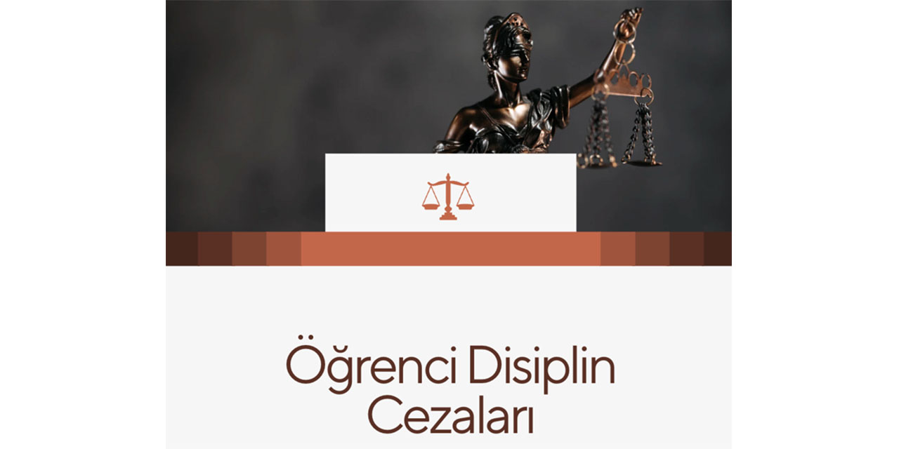 Öğrenci Disiplin Cezaları Nelerdir?