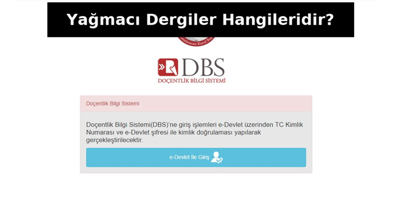 Yağmacı Dergiler Hangileridir?