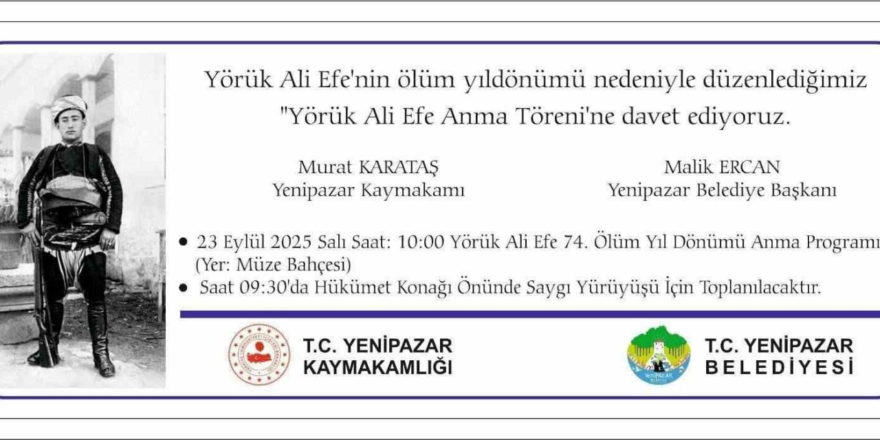 Yenipazar’da Yörük Ali Efe 74. ölüm yıl dönümünde anılacak