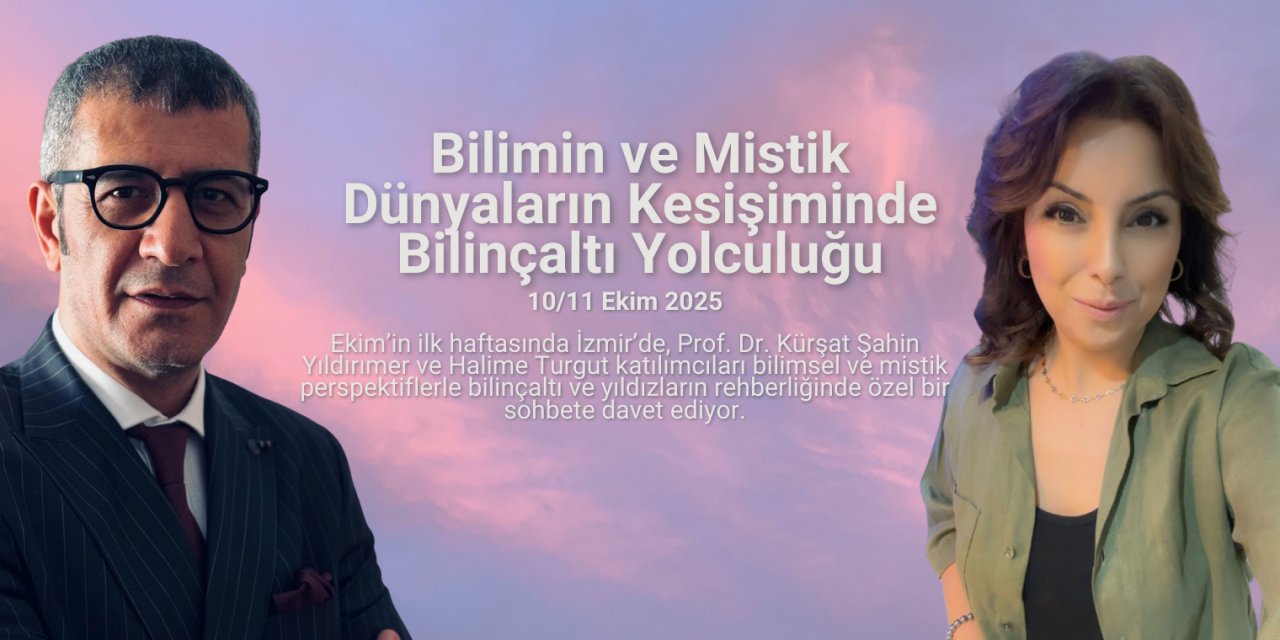 Prof. Dr. Kürşat Şahin Yıldırımer ve Halime Turgut ile İzmir buluşması