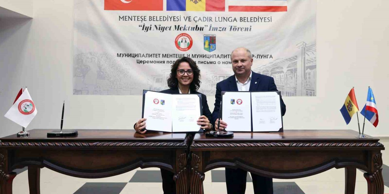 Menteşe ve Çadır Lunga arasında iyi niyet mektubu imzalandı