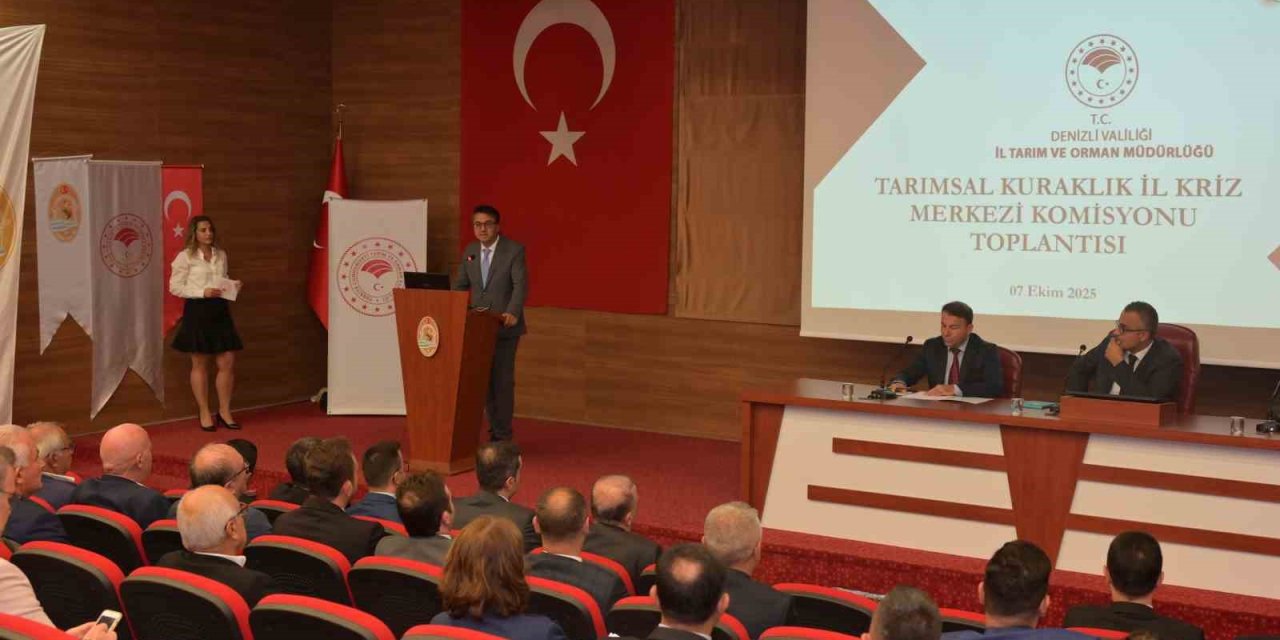 Denizli’de kuraklığa karşı alınacak tedbirler masaya yatırıldı