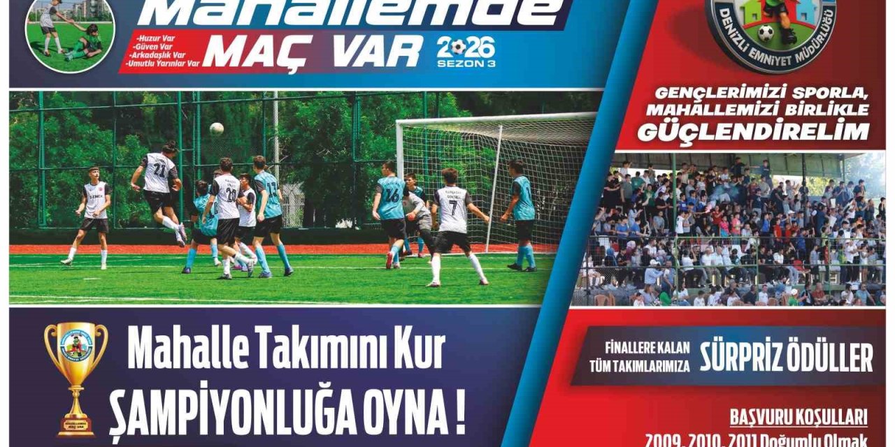 Mahallemde Maç Var turnuvasında üçüncü sezonun başvuruları başladı