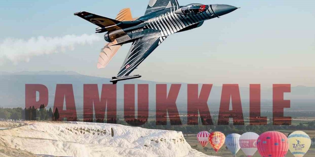 SoloTürk Pamukkale Semalarında Cumhuriyet Coşkusunu Göklere Taşıyacak