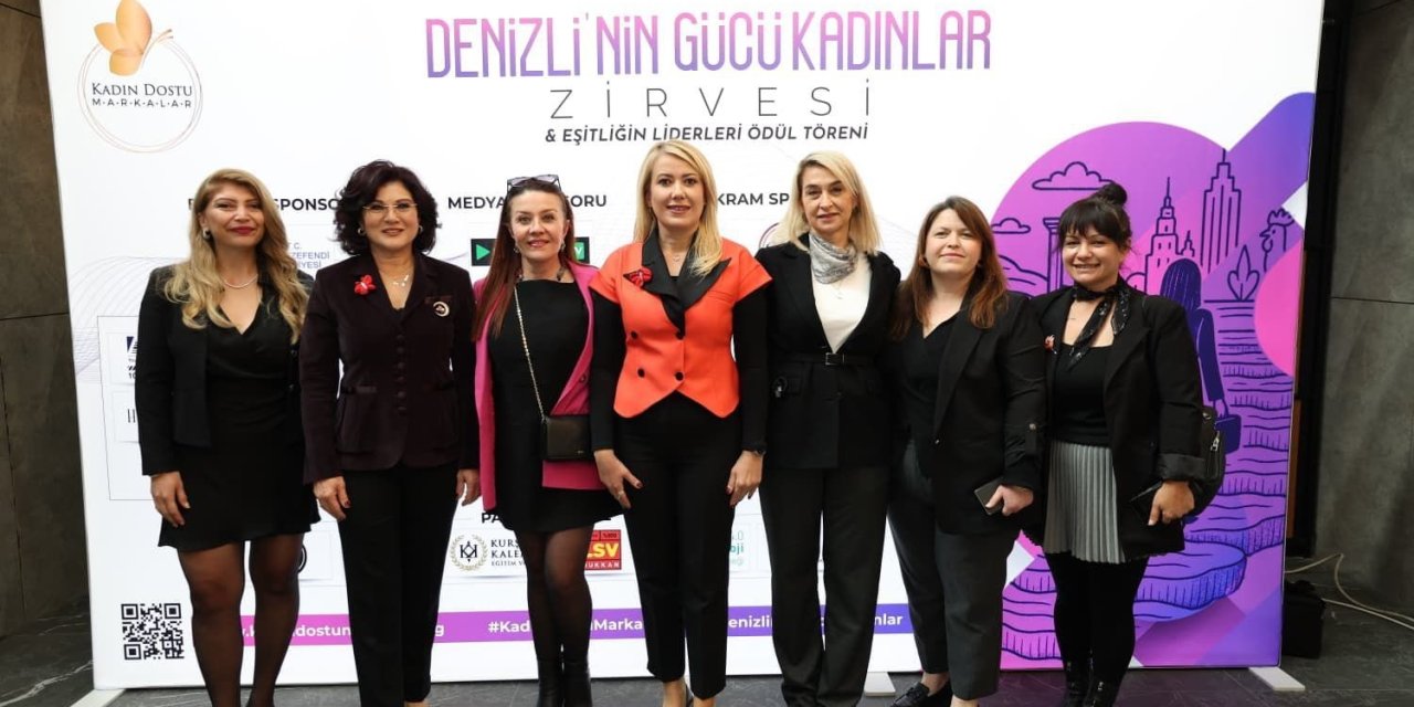 Denizli’nin Gücü Kadınlar Zirvesi Merkezefendi’de gerçekleşti