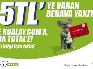 Koalay.com Ve Total’den 55 TL’ye Varan Bedava Yakıt Kampanyası