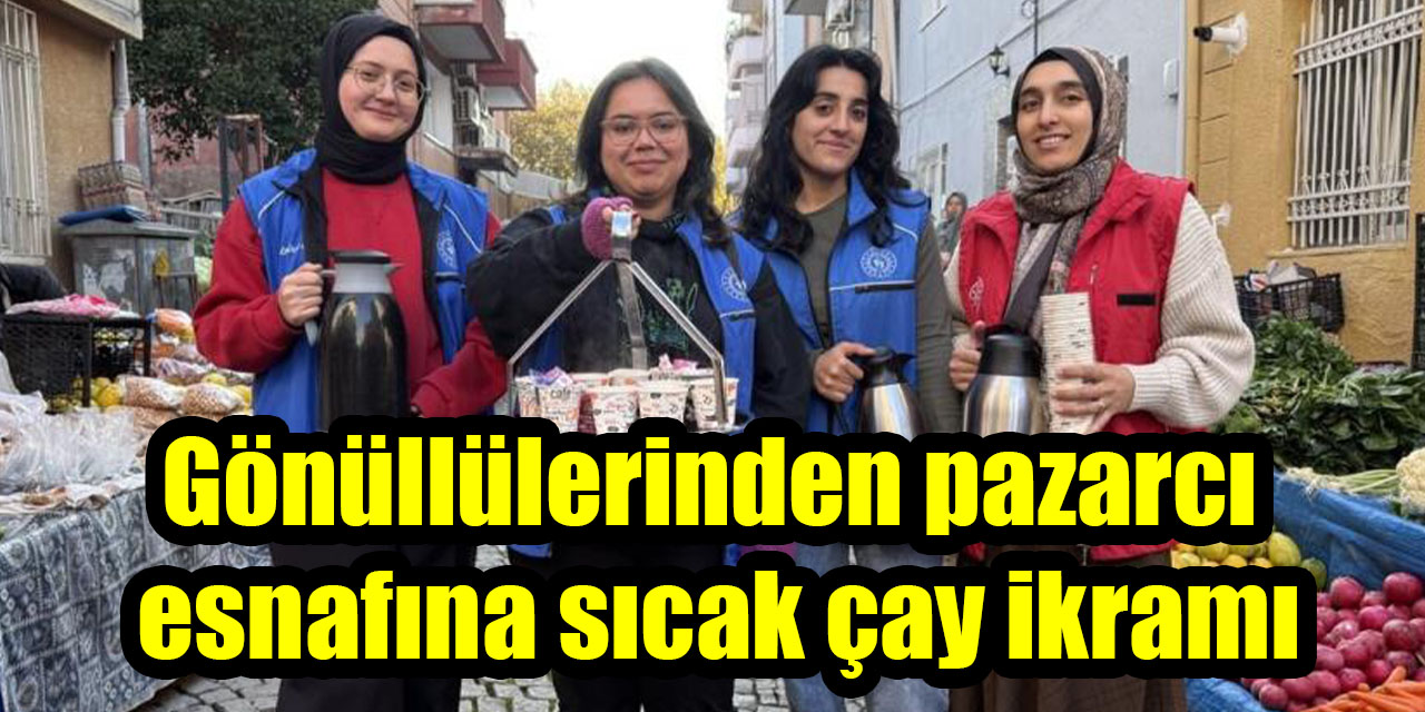 Gönüllülerinden pazarcı  esnafına sıcak çay ikramı