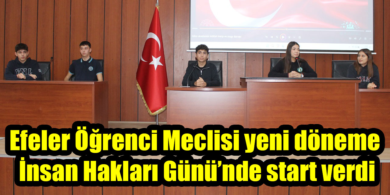 Efeler Öğrenci Meclisi yeni döneme  İnsan Hakları Günü’nde start verdi