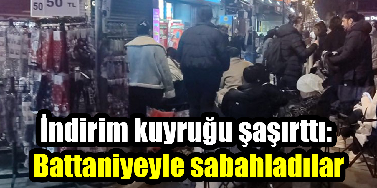 İndirim kuyruğu şaşırttı: Battaniyeyle sabahladılar