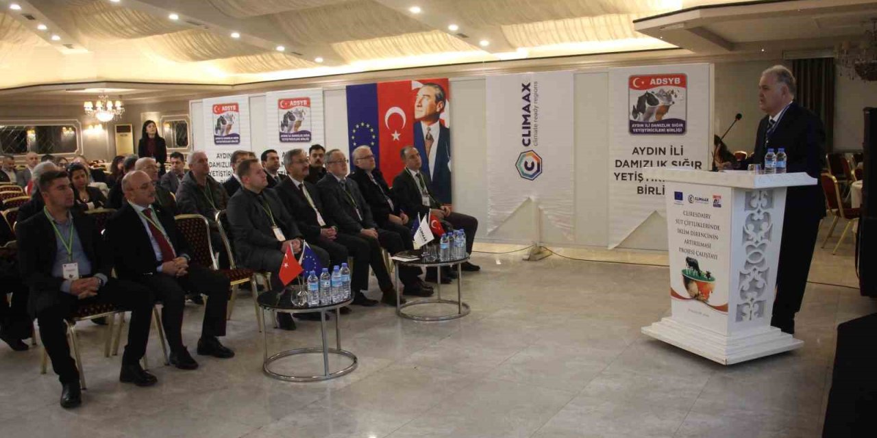 Aydın’da süt çiftlikleri için iklim dayanıklılığı masaya yatırıldı