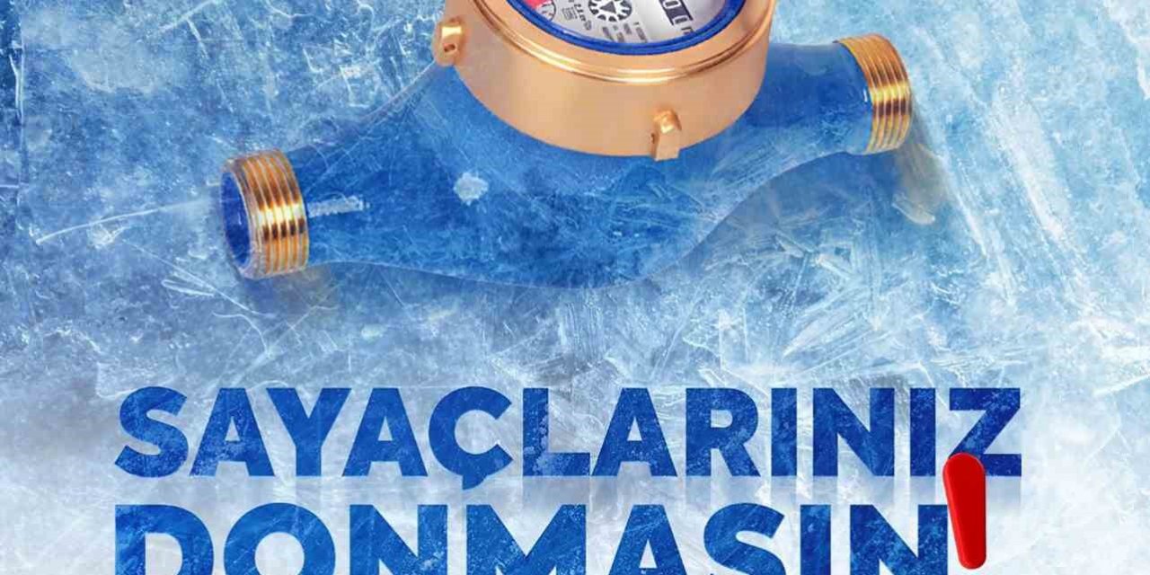 MUSKİ’de soğuk havalar için su sayaçları uyarısı