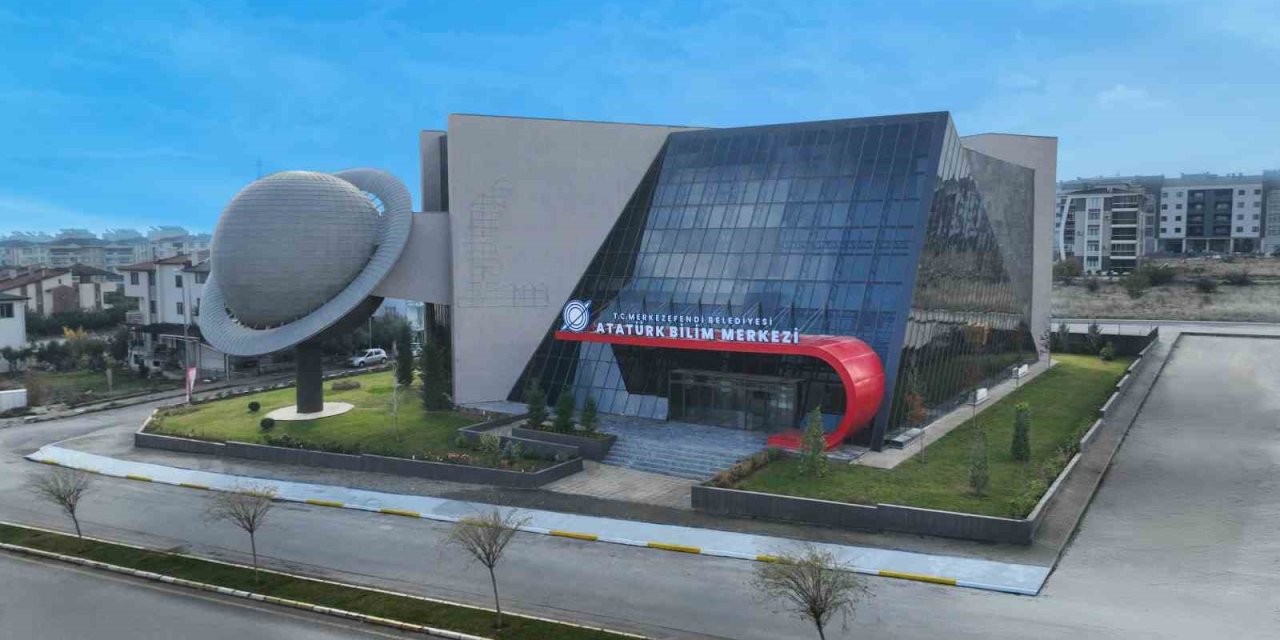 Merkezefendi Belediyesi Atatürk Bilim Merkezi açılıyor