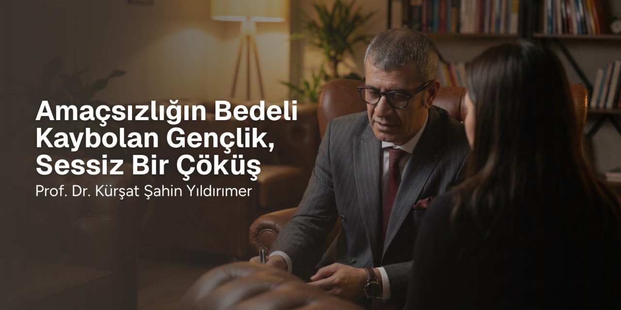 Amaçsızlığın bedeli: Kaybolan gençlik, sessiz bir çöküş