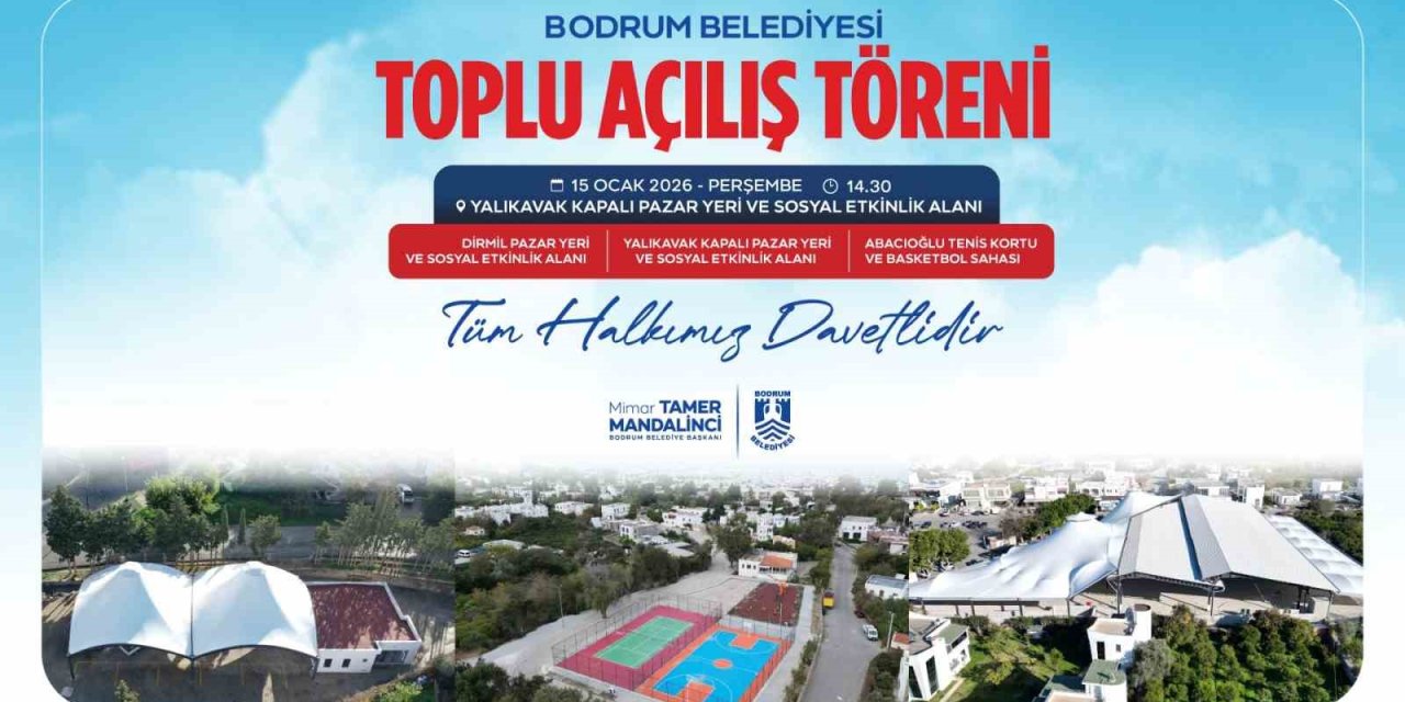Bodrum Belediyesinden toplu açılış töreni