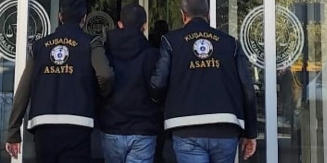 Kuşadası’nda 9 yıl hapisle aranan firari yakalandı