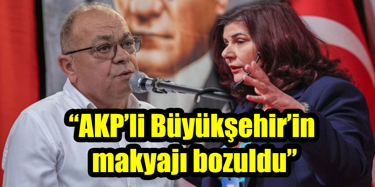 CHP Aydın İl Başkanı Saatçı’dan sel felaketi tepkisi: “AKP’li Büyükşehir’in makyajı bozuldu”