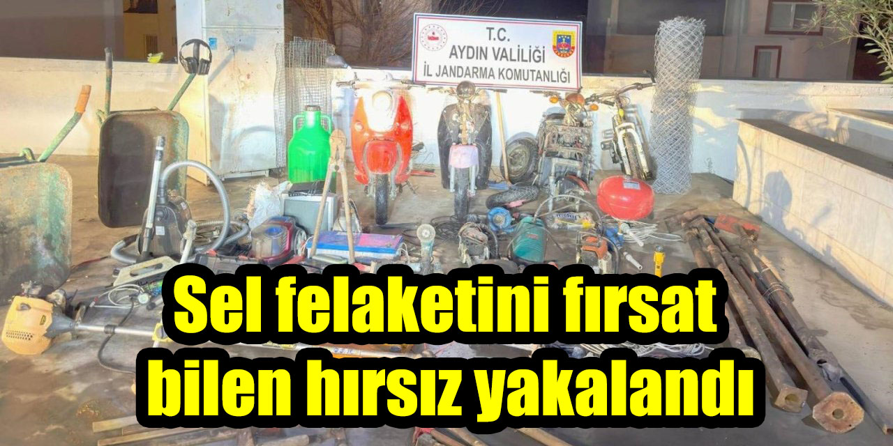 Sel felaketini fırsat bilen hırsız yakalandı
